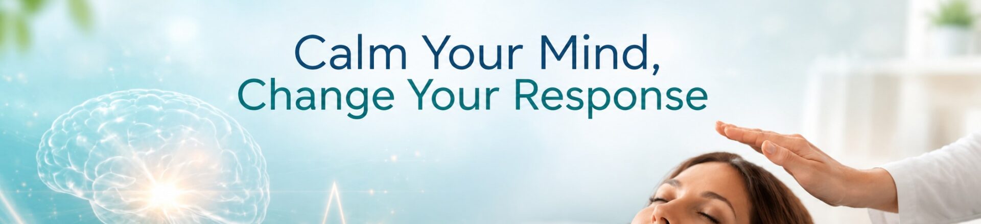 Hypnosis for changing responses to stress, fear, and everyday challenges